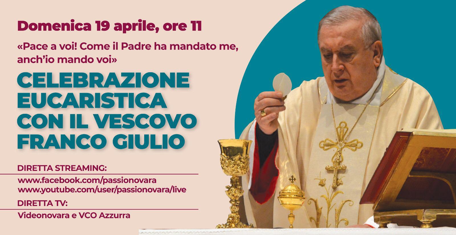 Domenica Messa del Vescovo in diretta TV e streaming + ogni giorno i sacerdoti di Galliate celebrano Messa in casa