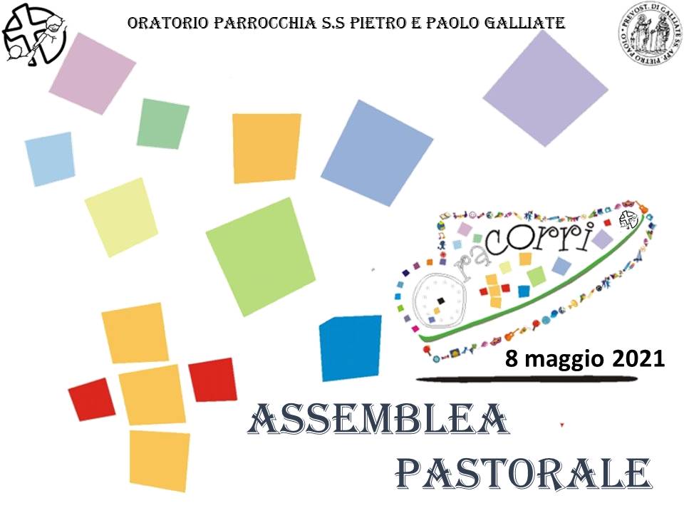 Assemblea pastorale parrocchiale – 8 maggio 2021