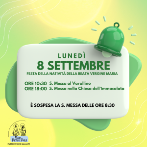 Rettifica orari delle S. Messe – 8 settembre 2025